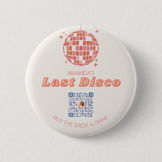 Badge Rond 5 Cm Dernière Disco Bachelorette Party Venmo QR Code Pi