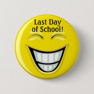 Badge Rond 5 Cm Dernière journée d'école - SRF