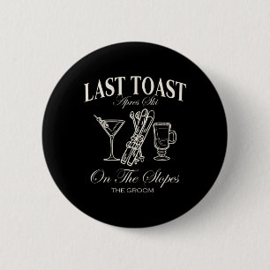 Badge Rond 5 Cm Dernière Toast Sur Les Pistes Mariage Ski Chelor