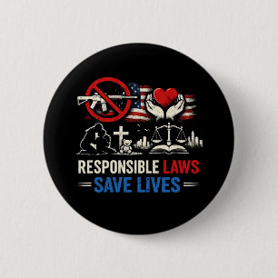 Badge Rond 5 Cm Des lois responsables sauvent des vies