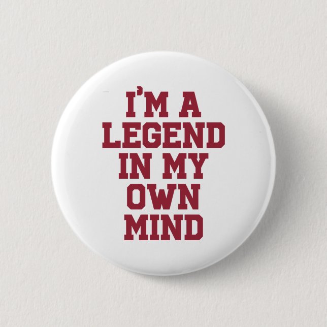 Badge Rond 5 Cm Designs Je suis une légende' Classic (Devant)