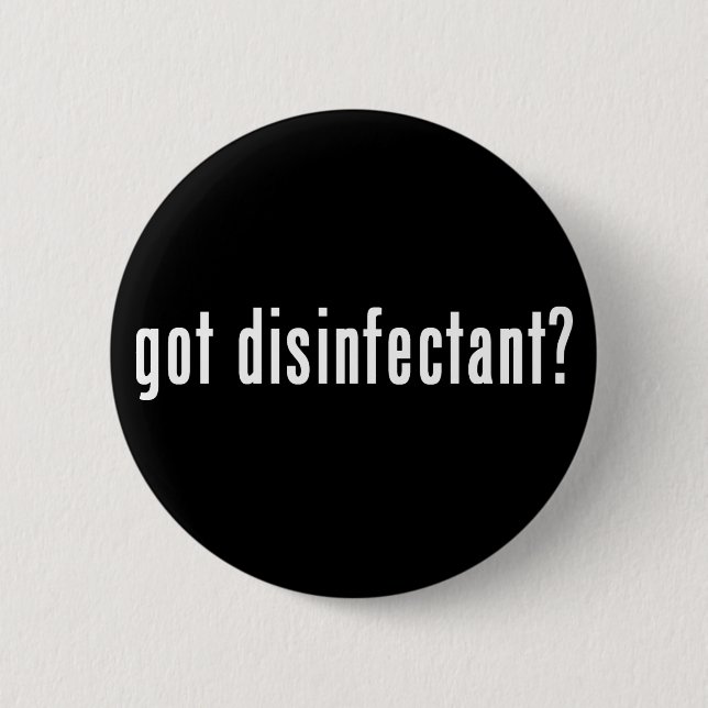 Badge Rond 5 Cm désinfectant obtenu ? (Devant)