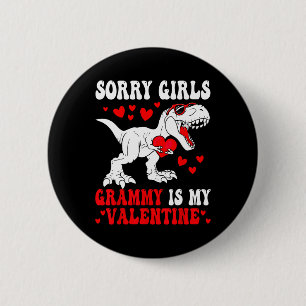 Badge Rond 5 Cm Désolé les filles Grammy est mon dinosaure de la S