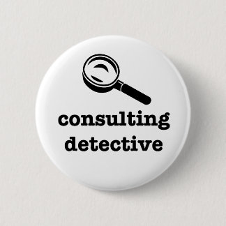 Badge Rond 5 Cm "DÉTECTIVE de CONSULTATION" 2,25 pouces