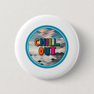 Badge Rond 5 Cm Détendez-vous