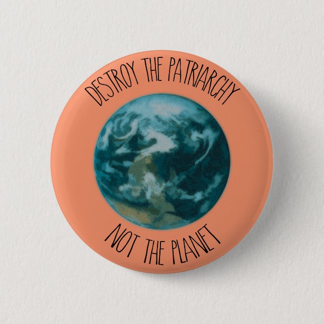 Badge Rond 5 Cm Détruire le patriarcat féministe (Devant)