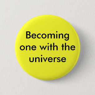 Badge Rond 5 Cm Devenir avec l'univers