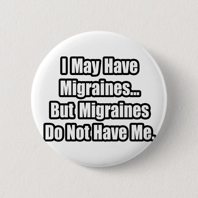 Badge Rond 5 Cm Devis de migraine (Devant)