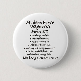 Badge Rond 5 Cm Diagnostic d'élève-infirmière : Effort