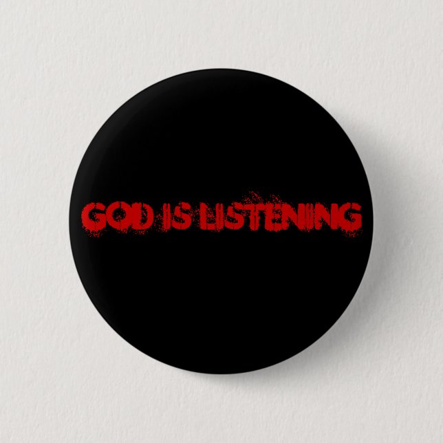 Badge Rond 5 Cm Dieu écoute (Devant)