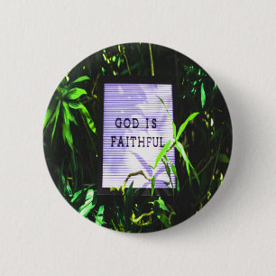 Badge Rond 5 Cm Dieu est l'inspiration chrétienne fidèle