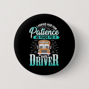 Badge Rond 5 Cm Dieu m'a fait conducteur de bus