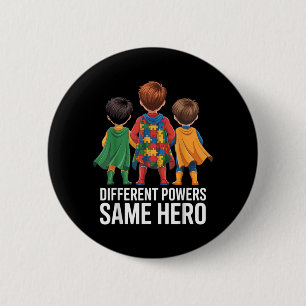 Badge Rond 5 Cm Différents Pouvoirs Même Héros Neurodiversité Auti