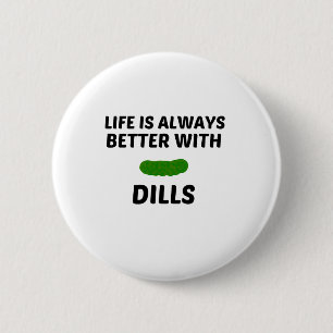 BADGE ROND 5 CM DILLS LA VIE EST MEILLEURE