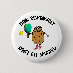 Badge Rond 5 Cm Dink Dink Responsable Pickleball Sports