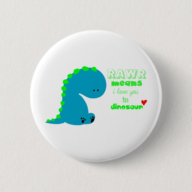 Badge Rond 5 Cm Dinosaure mignon RAWR (Devant)