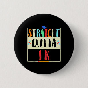 Badge Rond 5 Cm Diplômé Tk de l'Outta Tk Diplômé Tk Type de transi