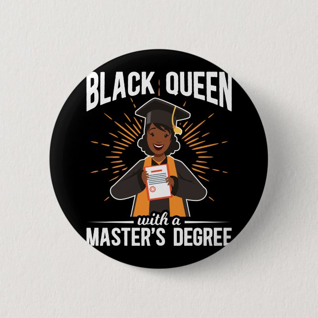 Badge Rond 5 Cm Diplômée Reine noire Diplôme de maîtrise (Devant)