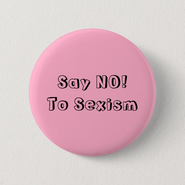 Badge Rond 5 Cm Dire Non Au Sexisme (Devant)