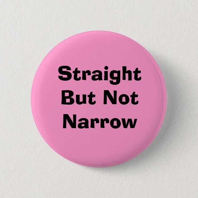 Badge Rond 5 Cm Directement mais pas rose d'étroit (Devant)
