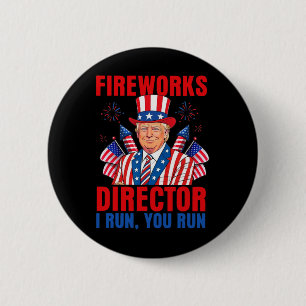 Badge Rond 5 Cm Directeur de feu d'artifice Je cours Vous courez D