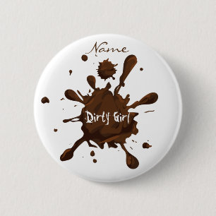Badge Rond 5 Cm Dirty Girl Thunder_Cove