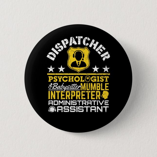 Badge Rond 5 Cm Dispatcher Rôles non officiels Funny 911 Dispatch (Devant)