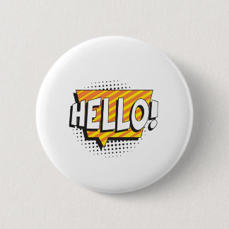 Badge Rond 5 Cm Dites "BONJOUR" dans le style pop art rétro