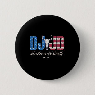 Badge Rond 5 Cm Dj Jd Ridin Avec L'Outlaw Et Hillbilly Trump 20