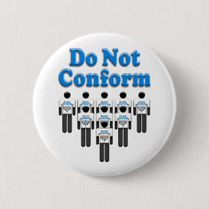 Badge Rond 5 Cm Do Not Conform