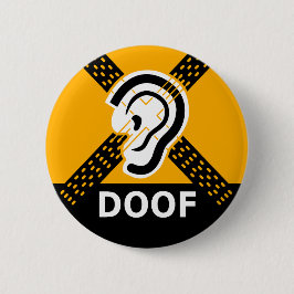 Badge Rond 5 Cm Doof Slechthorend Avertissement