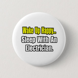 Badge Rond 5 Cm Dormez avec un électricien