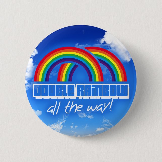 Badge Rond 5 Cm Double arc-en-ciel, complètement ! (Devant)