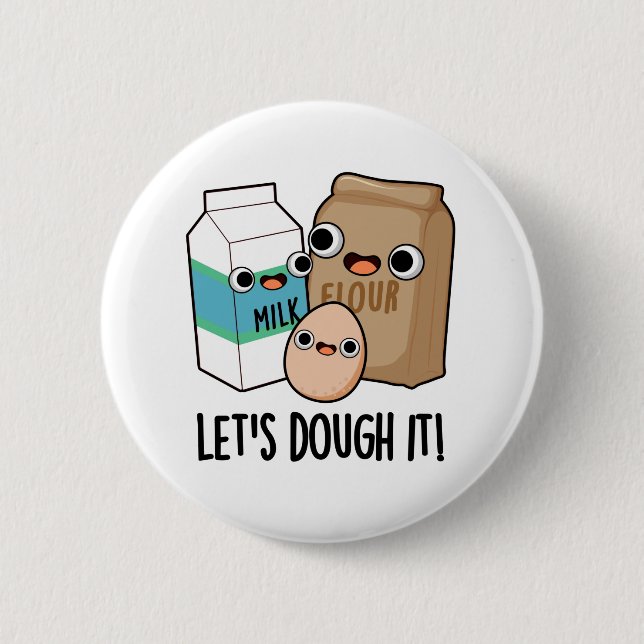 Badge Rond 5 Cm Doutons-le, c'est amusant. (Devant)
