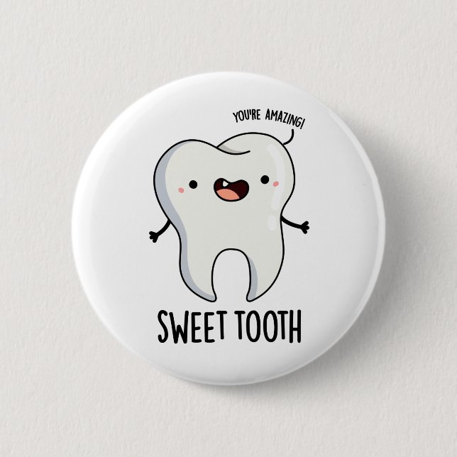 Badge Rond 5 Cm Doux Dent Amusant Jeu Dentaire (Devant)
