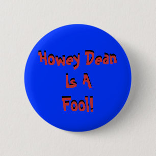 Badge Rond 5 Cm Doyen Is AFool de Howey ! , Doyen Is AFool de