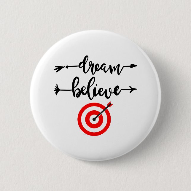BADGE ROND 5 CM DREAM CROIT RÉALISER (Devant)