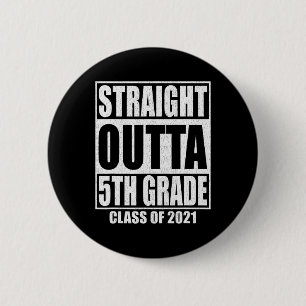 Badge Rond 5 Cm Droit Outta 5e année de la classe de diplôme O