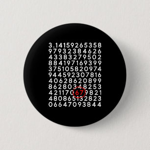 Badge Rond 5 Cm Drôle 67 jour 3.14 nombre six sept mème math