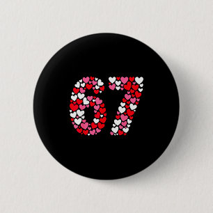 Badge Rond 5 Cm Drôle 67 Meme 6 7 Gen Alpha Argot pour la Saint-Va