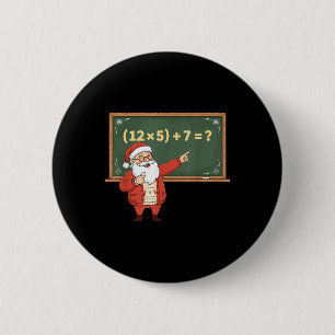 Badge Rond 5 Cm Drôle 67 Six Sept Prof de Maths Noël Meme Equ