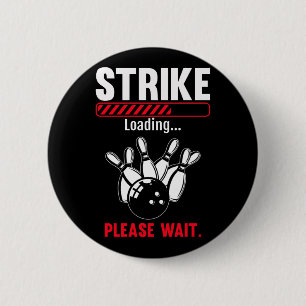 Badge Rond 5 Cm Drôle Bowling Grève Chargement Bowling Player Bo