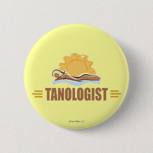 Badge Rond 5 Cm Drôle bronzage au soleil