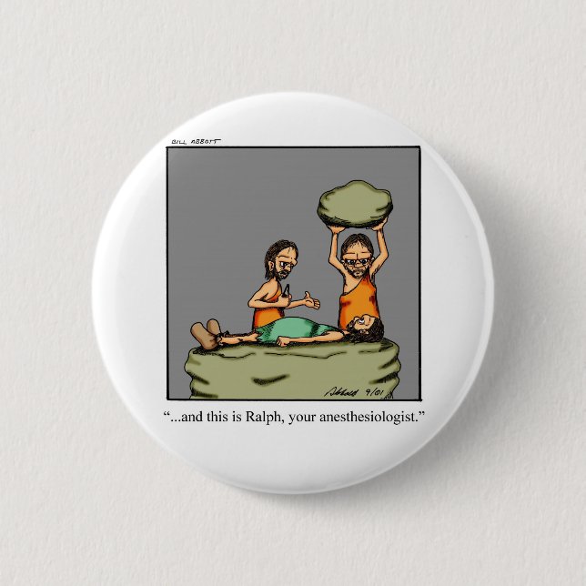 Badge Rond 5 Cm Drôle cadeau Médicale ! (Devant)