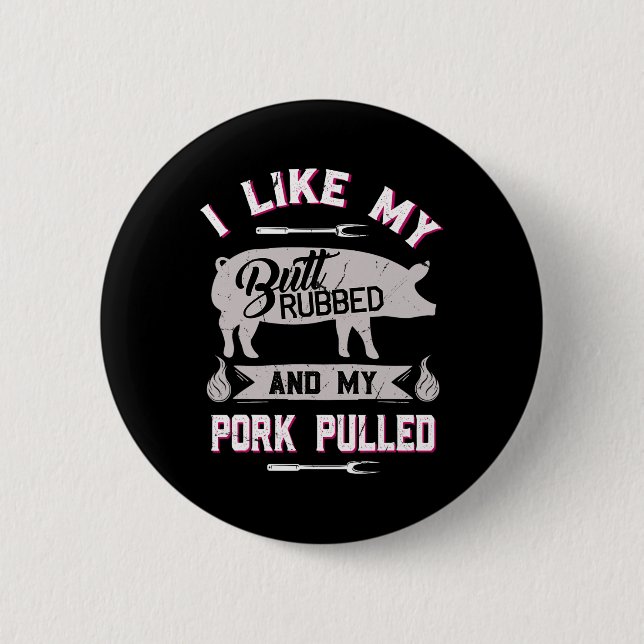 Badge Rond 5 Cm Drôle Citation Grillation Barbecue Cochon Tiré Por (Devant)