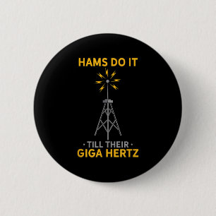Badge Rond 5 Cm Drôle Citation Radio Ham Amateur Amateurs