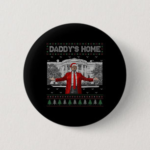 Badge Rond 5 Cm Drôle Daddy's Home Trump laide pull de Noël Xm