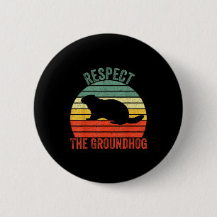 Badge Rond 5 Cm Drôle de marmotte respecte la marmotte