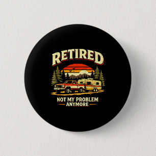 Badge Rond 5 Cm Drôle de retraite camping camion vintage rétro 80s