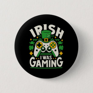 Badge Rond 5 Cm Drôle de vidéo de jeu irlandais de la Saint-Patric